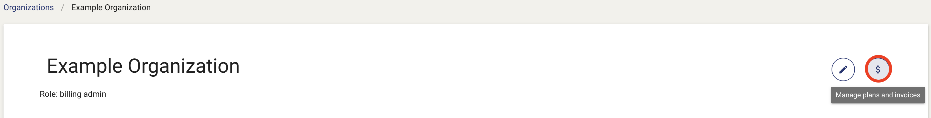 The "Manage plans and invoices" button is located in the top right of the screen positioned to the right of the "Edit this organization" icon.