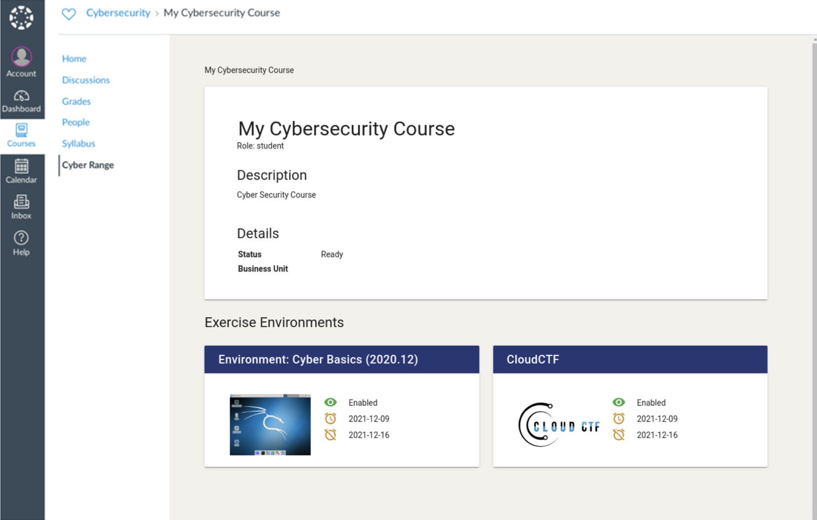 In the Cyber Range app, students are presented a list of Exercise Environments in their course.