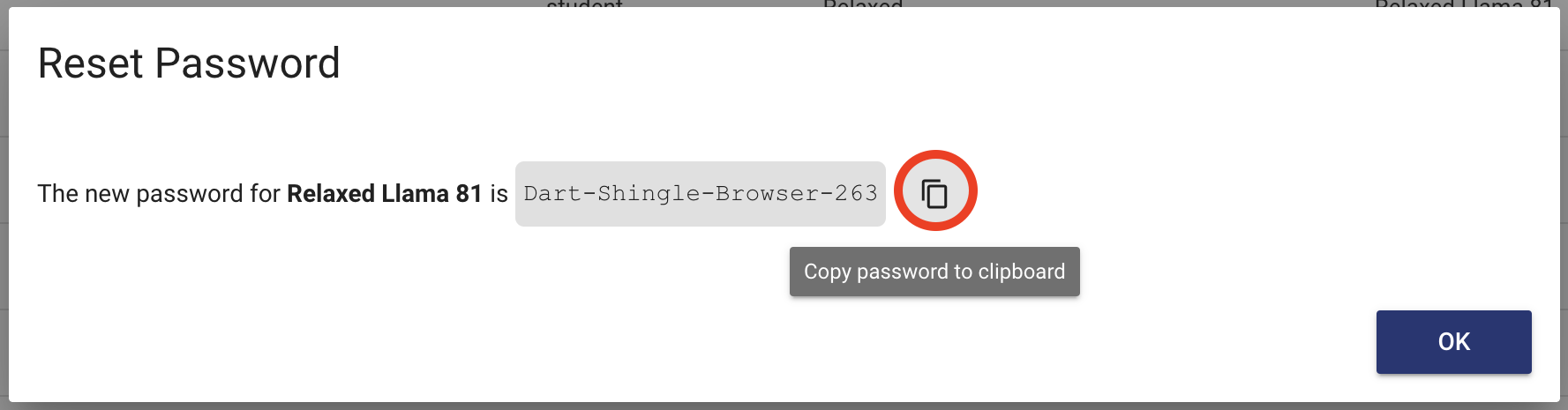 The "Copy password to clipboard" button is to the right of the new password located in the middle of the dialog box. There is an "OK" button in the bottom right.